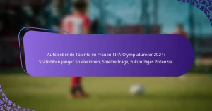 featured-image-aufstrebende-talente-im-frauen-fifa-olympiaturnier-224-statistiken-junger-spielerinnen-spielbeitrage-zukunftiges-potenzial