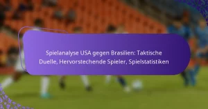 featured-image-spielanalyse-usa-gegen-brasilien-taktische-duelle-hervorstechende-spieler-spielstatistiken