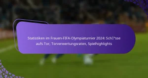 featured-image-statistiken-im-frauen-fifa-olympiaturnier-224-schosse-aufs-tor-torverwertungsraten-spielhighlights